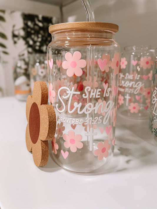 She is Strong- Proverbs 31:25 16oz glass tumbler