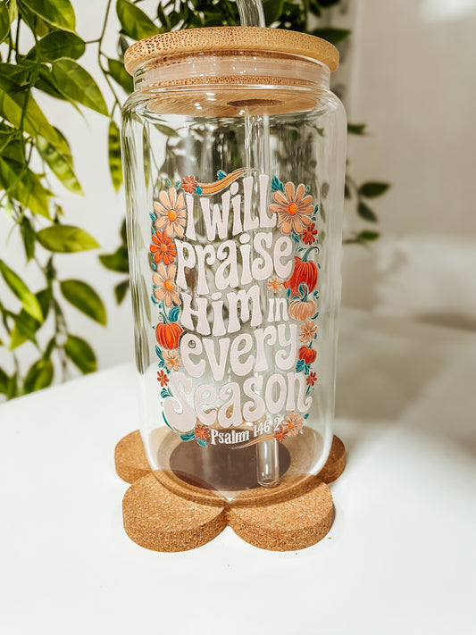 Praise Him- 16oz glass tumbler