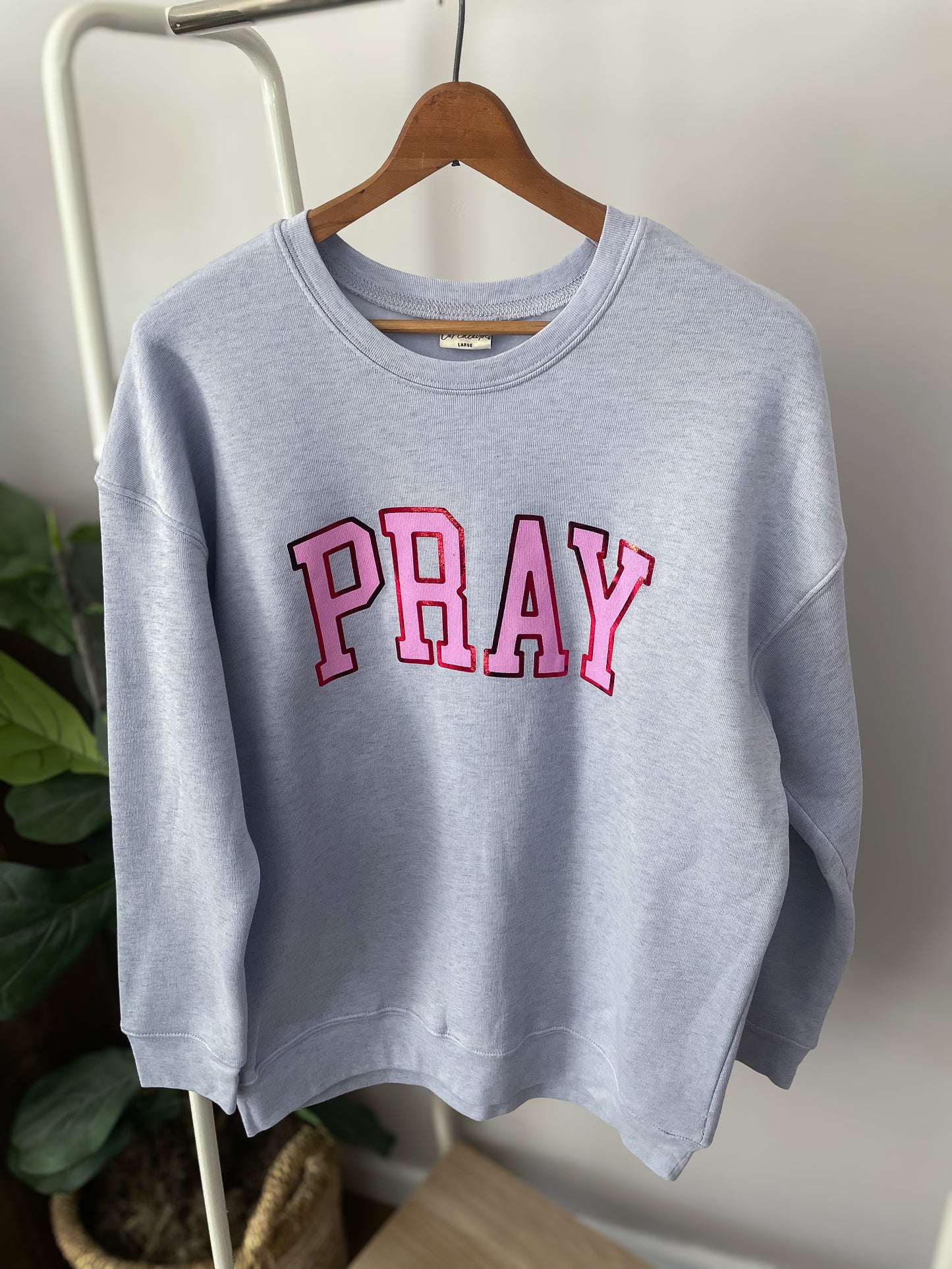 Pray Crew- Powder Blue